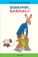 Dobranoc Karolku