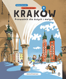 Kraków Przewodnik dla dużych i małych