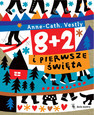 8+2 i pierwsze święta