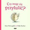 Czy mogę się przytulić?