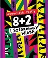 8+2 i sztormowy wiatr
