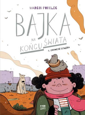 Bajka na końcu świata Opowieść gołębia 4