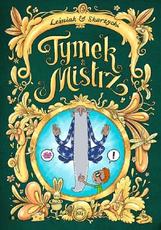 Tymek Mistrz tom 3