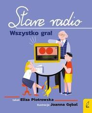 Stare radio Wszystko gra