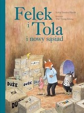 Felek i Tola i nowy sąsiad