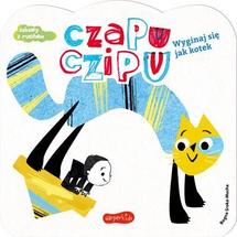Wyginaj się jak kotek Czapu Czipu