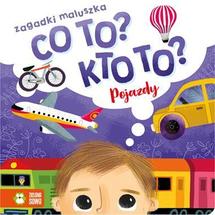 Co to? Kto to? Pojazdy