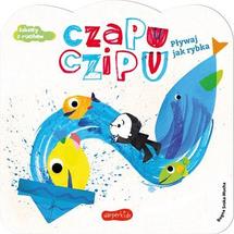 Pływaj jak rybka Czapu Czipu