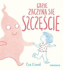 Gdzie zaczyna się szczęście ?