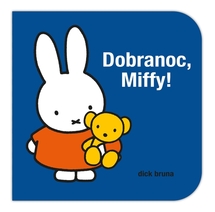 Dobranoc Miffy !