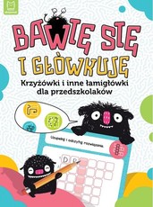 Bawię się i główkuję Krzyżówki