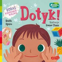 Dotyk Bobas odkrywa naukę