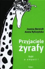 Przyjaciele Żyrafy tom 1