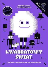 Pikselowy świat Ćwiczenia matematyczne dla 5