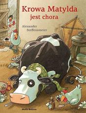 Krowa Matylda jest chora 