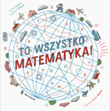 To wszystko matematyka