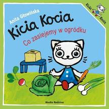 Kicia Kocia Co zasiejemy w ogródku