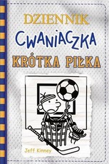 Dziennik Cwaniaczka krótka piłka