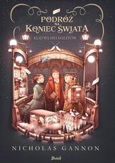 Podróż na koniec świata Klątwa Helmsleyów