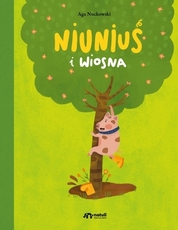 Niuniuś i wiosna