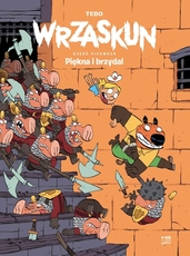 Wrzaskun Piękna i brzydal 1