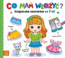 Co mam włożyć Książeczka ubieranka od 3 lat