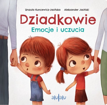 Dziadkowie Emocje i uczucia