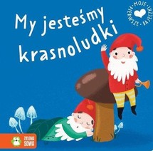 My jesteśmy krasnoludki