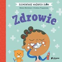 Zdrowie Elementarz ważnych słów