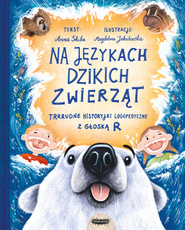 Na językach dzikich zwierząt  Głoska R