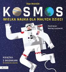 Kosmos Wielka nauka dla małych dzieci