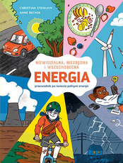 Energia niewidzialna niezbędna i wszechobecna