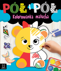 Pół i pół Kolorowanka malucha z misiem
