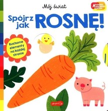 Mój świat Spójrz jak rosnę