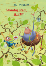 Zmiataj stąd, Bzyku!