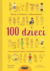 100 dzieci Świat w liczbach i ciekawostkach