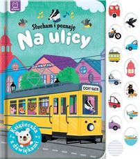 Słucham i poznaję Na ulicy