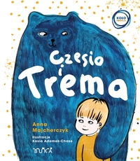 Czesio i trema