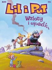 Lil i Put Wzloty i upadki