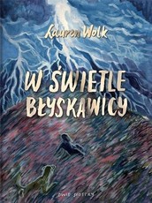W świetle błyskawicy
