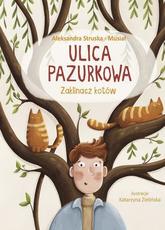 Ulica pazurkowa Zaklinacz kotów