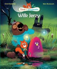Edzio i przyjaciele Wilk Jerzy