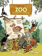 Zoo wymarłych zwierząt tom 1