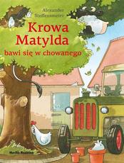 Krowa Matylda bawi się w chowanego 