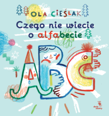 Czego nie wiecie o alfabecie