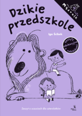 Dzikie przedszkole Zeszyt o uczuciach dla 4-latków
