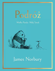 Podróż Wielka Panda i Mały Smok