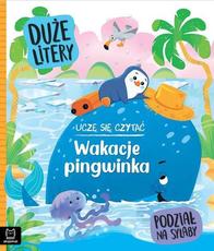 Uczę się czytać Wakacje pingwinka
