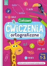 Ciekawe ćwiczenia ortograficzne klasy 1-3
