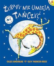 Żyrafy nie umieją tańczyć